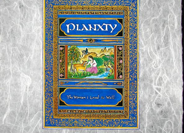 PLANXTY “The woman I loved so well”
